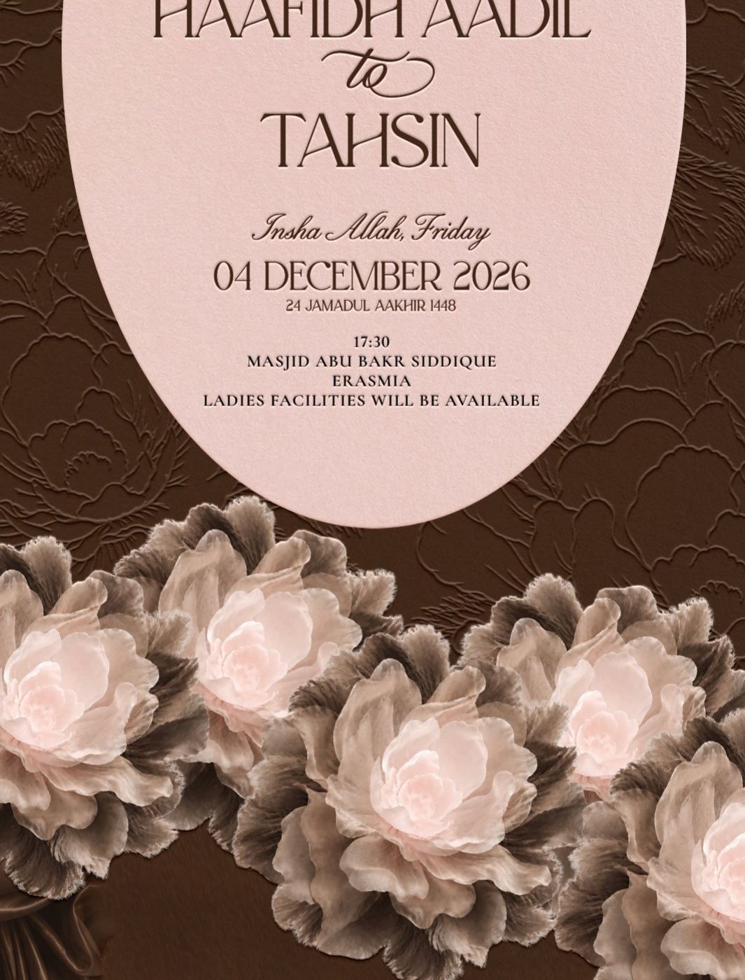 Nikkah. The Cassim and Mohamed families request your presence at the blessed Nikaah of Haafidh Aadil to Tahsin, Insha Allah Friday 04 December 2026, 17:30, Masjid Abu Bakr Siddique, Erasmia. Ladies facilities will be available.